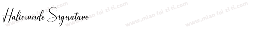 Halimunde Signature字体转换